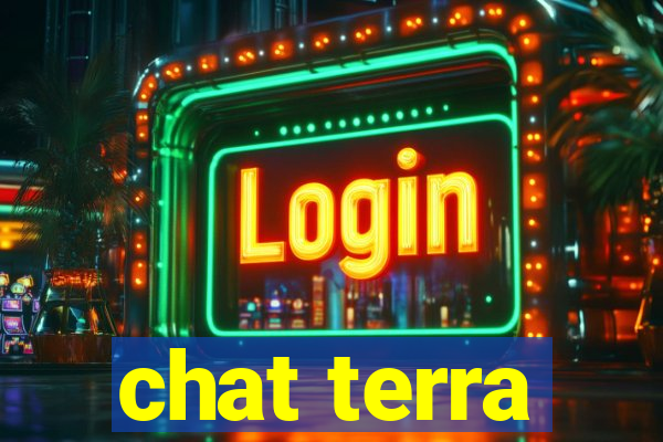 chat terra